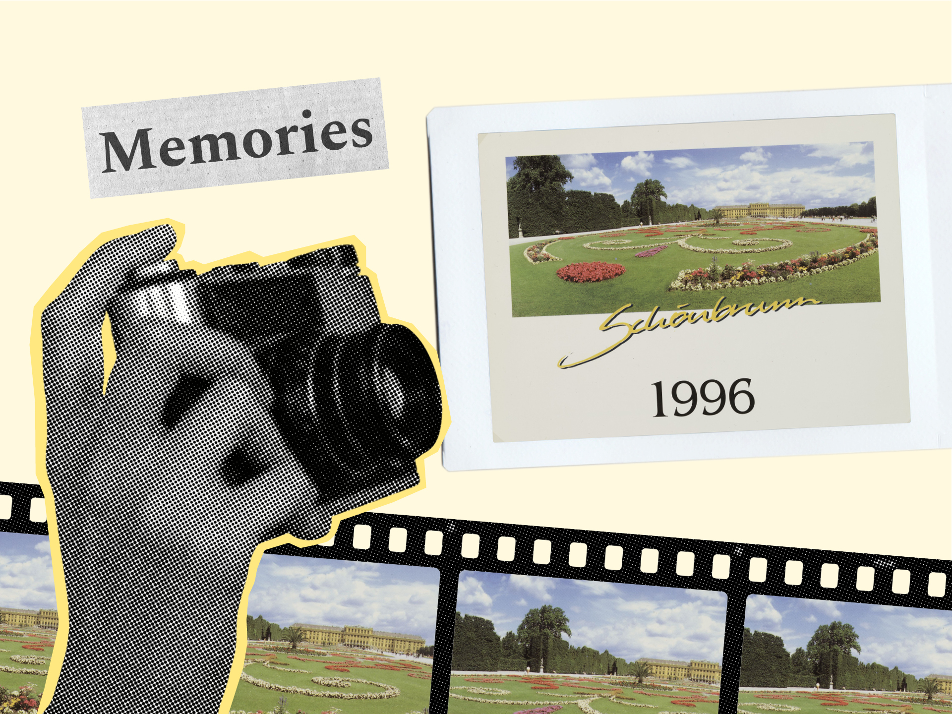 Collage mit Bild von Schönbrunn 1996 und eine Hand, die eine Kamera hält, darüber der Schriftzug "memories"